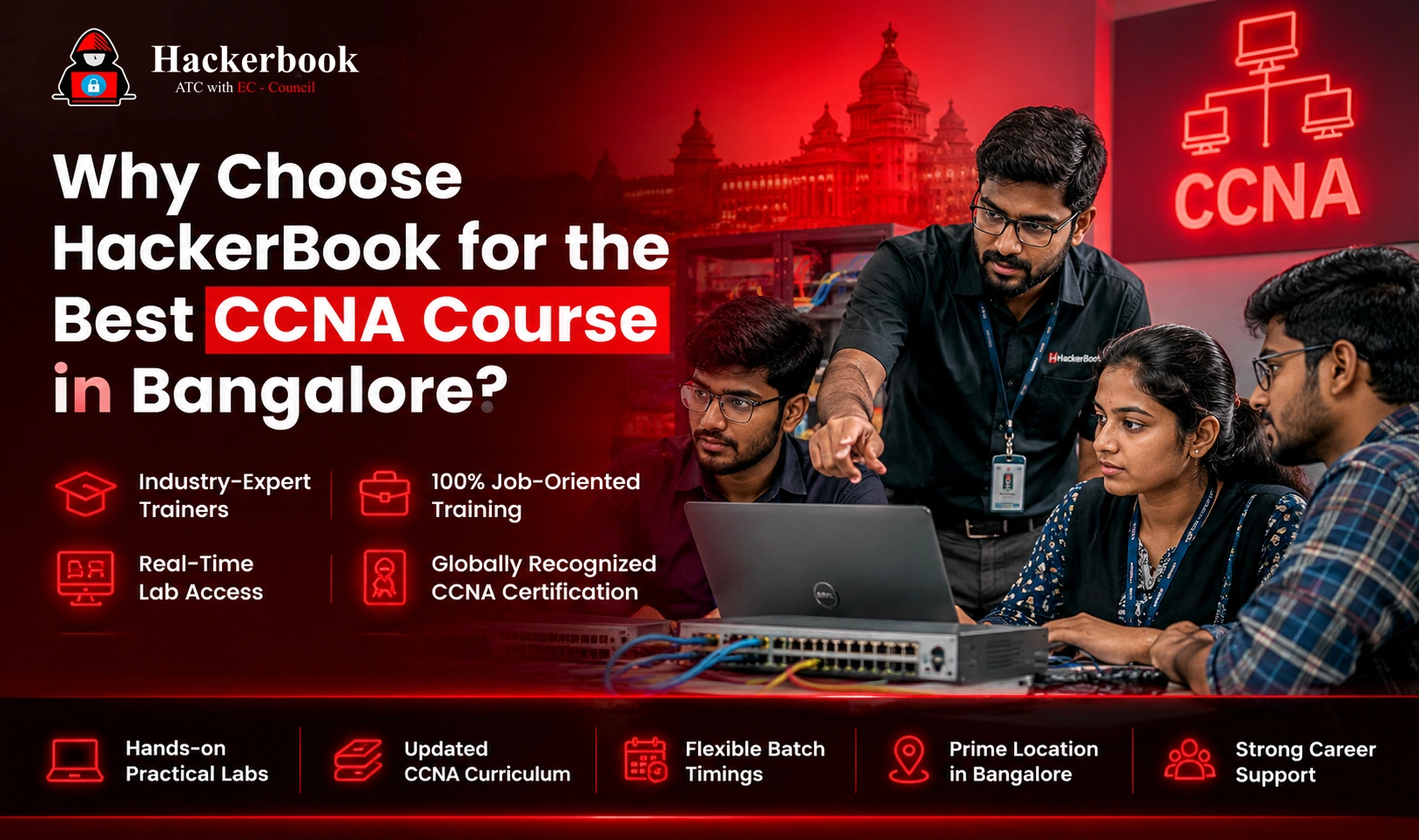 Why Choose HackerBook for the Best CCNA Course in Bangalore?